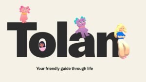 tolan-snags-$30m-for-its-ai-companion-that-helps-users-navigate-life